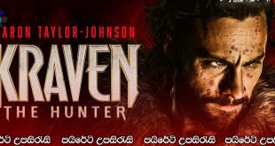 Kraven the Hunter (2024) Sinhala Subtitles | දඩයක්කාරයා.. [සිංහල උපසිරැසි සමඟ]